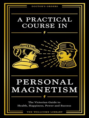 cover image of A Practical Course in Personal Magnetism